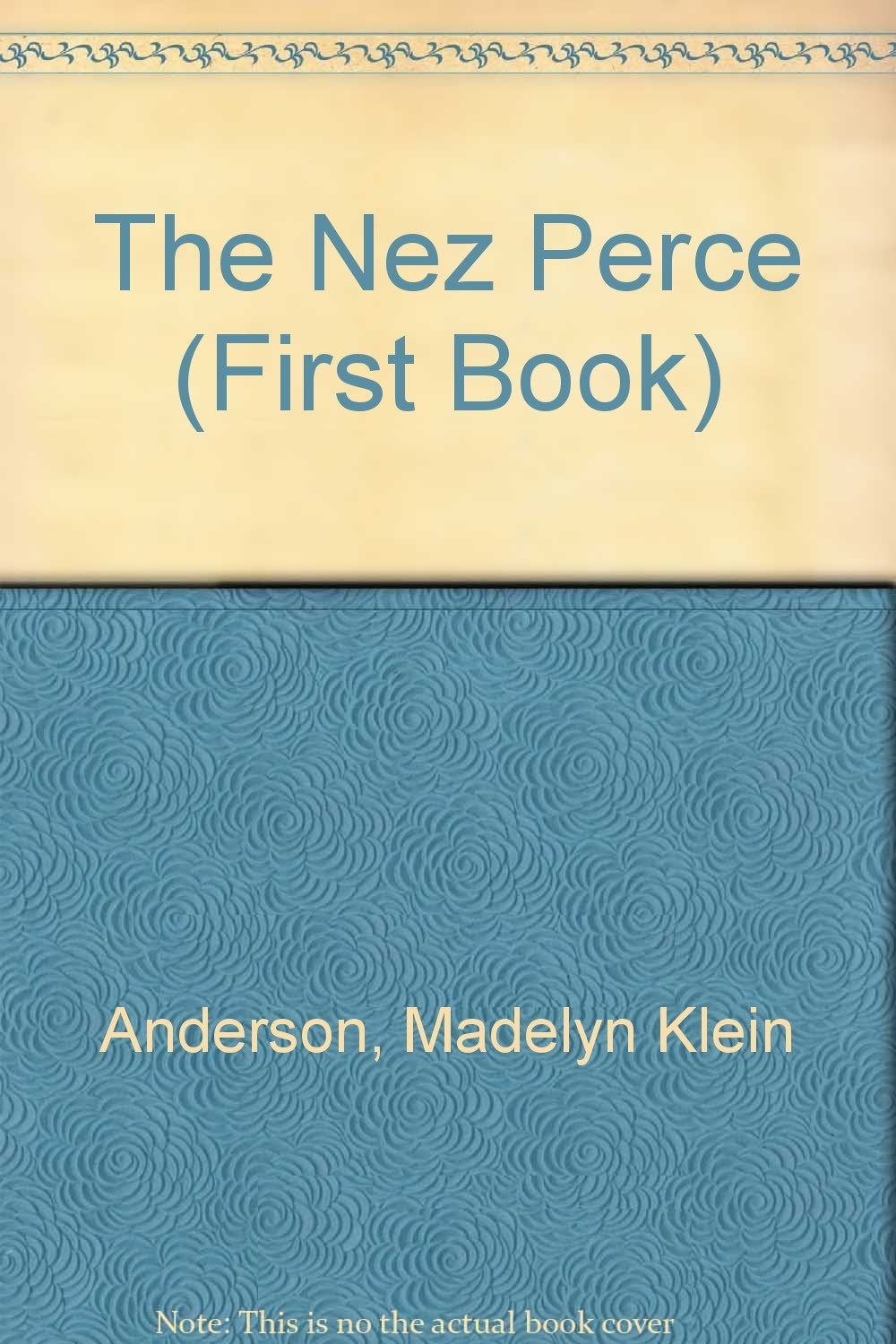 The Nez Perce (First Book),Used