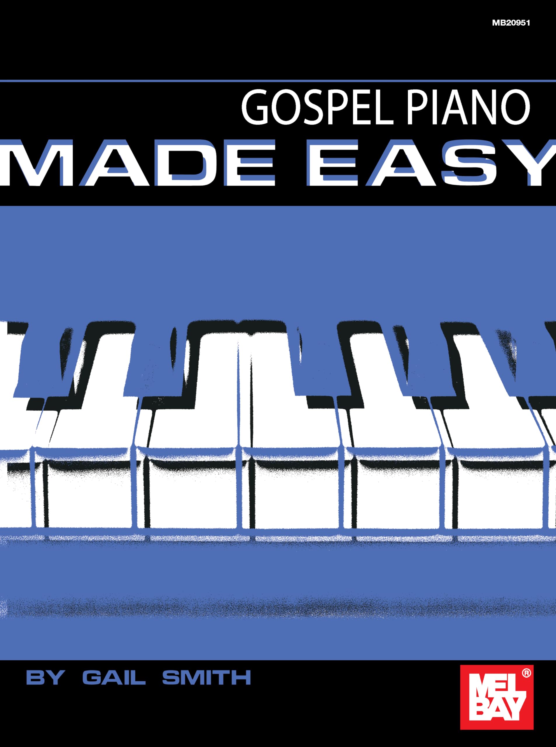 Mel Bay Gospel Piano Made Easy,Used