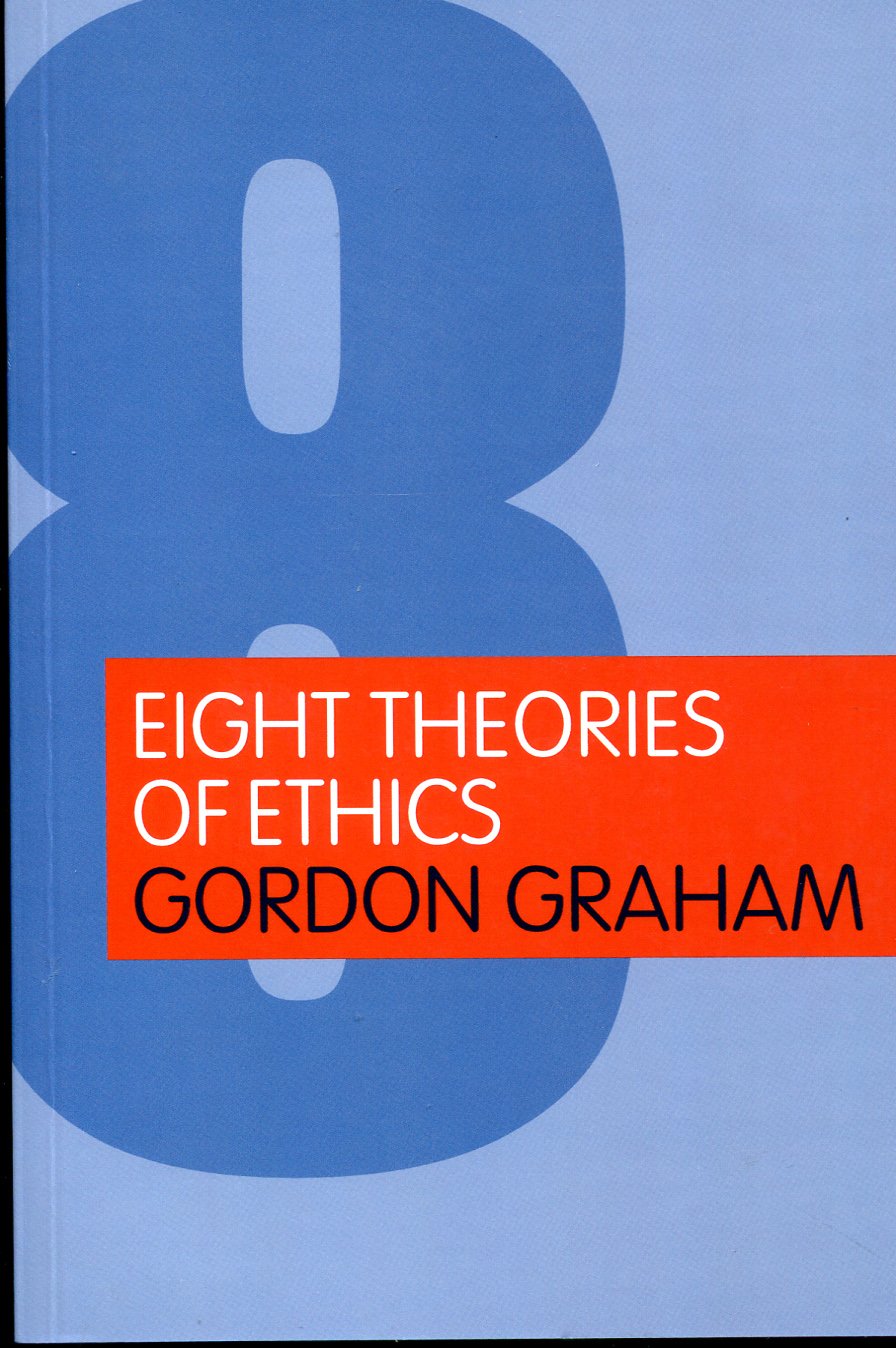 Eight Theories of Ethics,Used