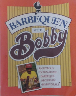Barbeque'n with Bobby,New