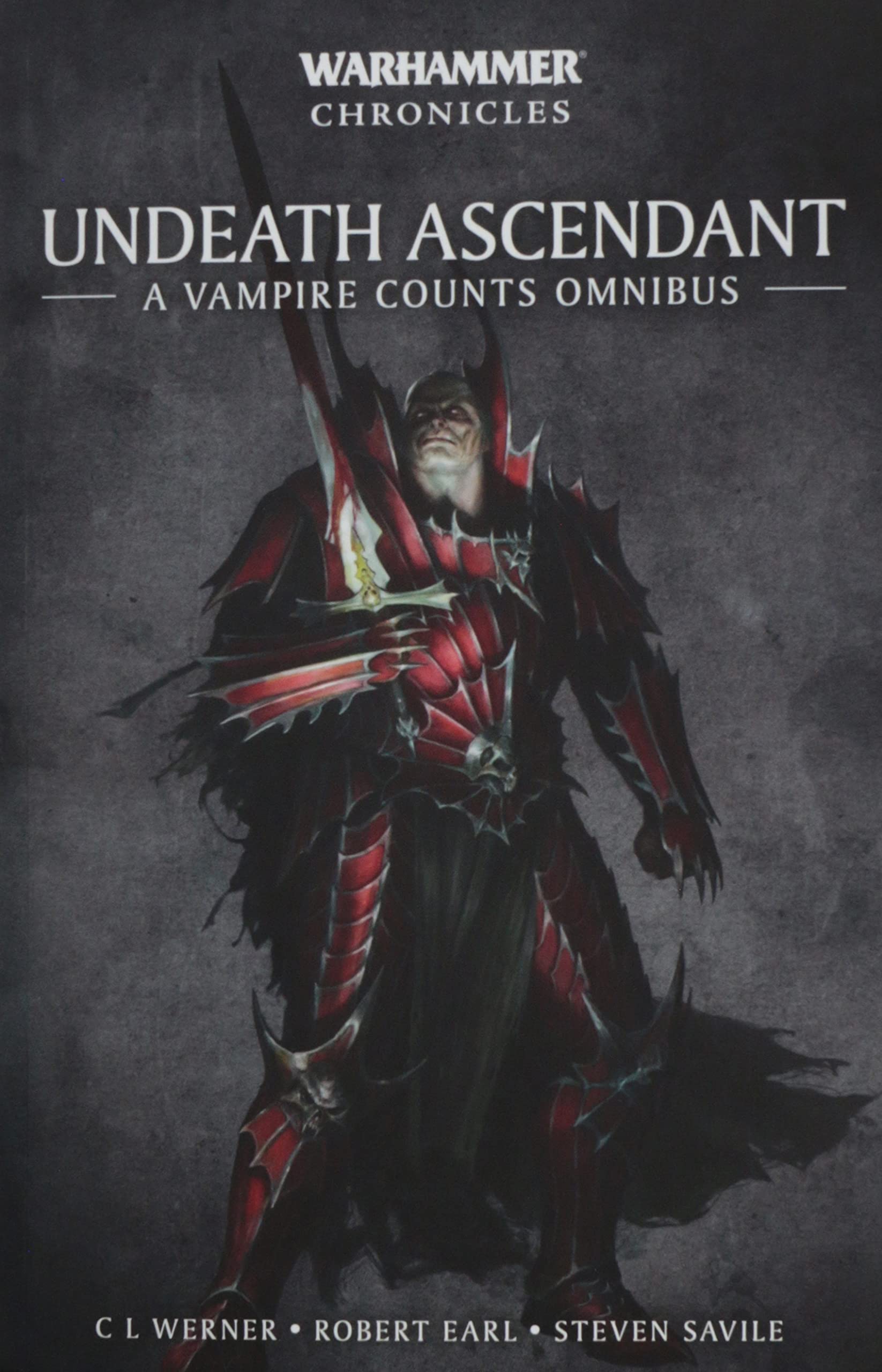 Undeath Ascendant: A Vampire Omnibus (Warhammer Chronicles),Used