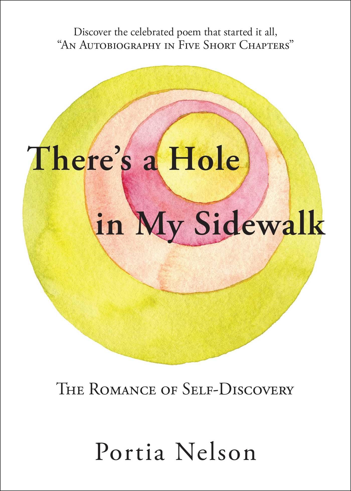 There's a Hole in My Sidewalk: The Romance of SelfDiscovery,Used