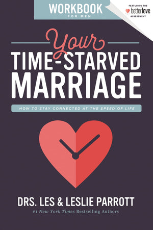 Your TimeStarved Marriage Workbook for Men: How to Stay Connected at the Speed of Life,Used