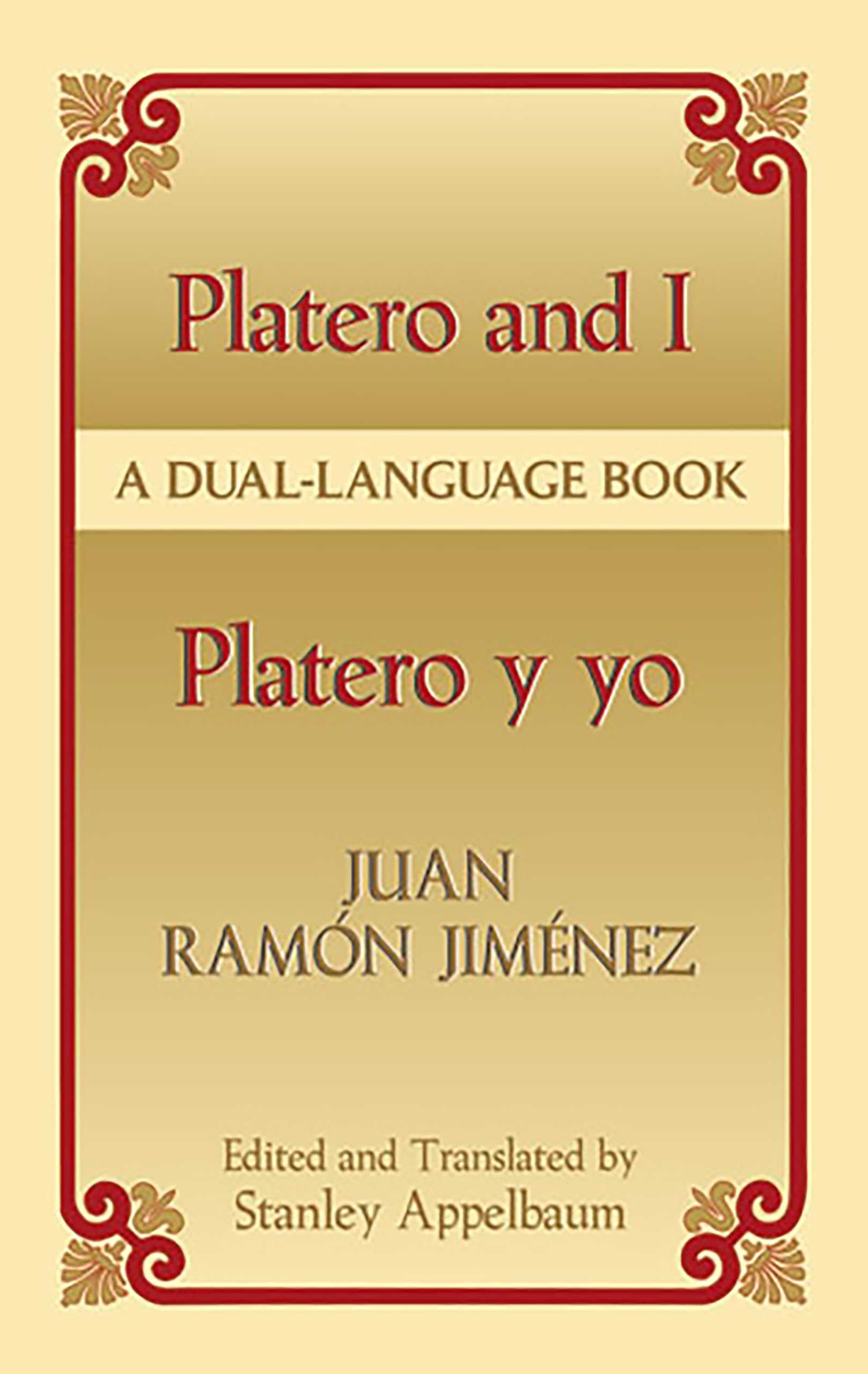 Platero and I/Platero y yo: A DualLanguage Book (Dover Dual Language Spanish),Used
