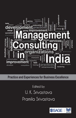 Management Consulting in India: Practice and Experiences for Business Excellence (Response Books),Used