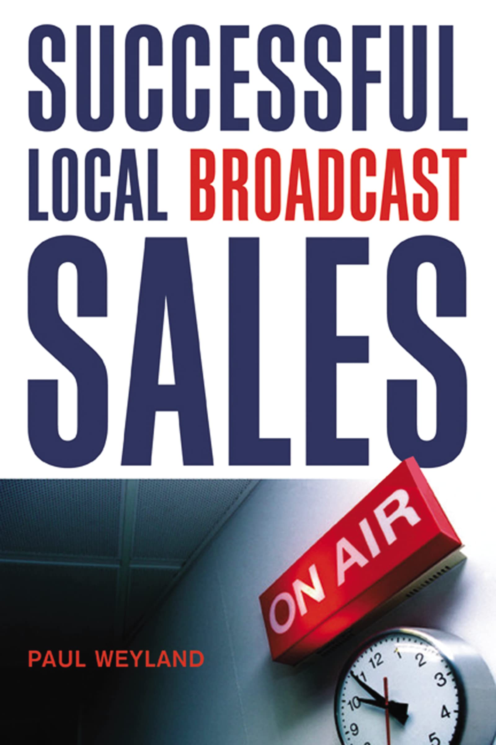 Successful Local Broadcast Sales,Used