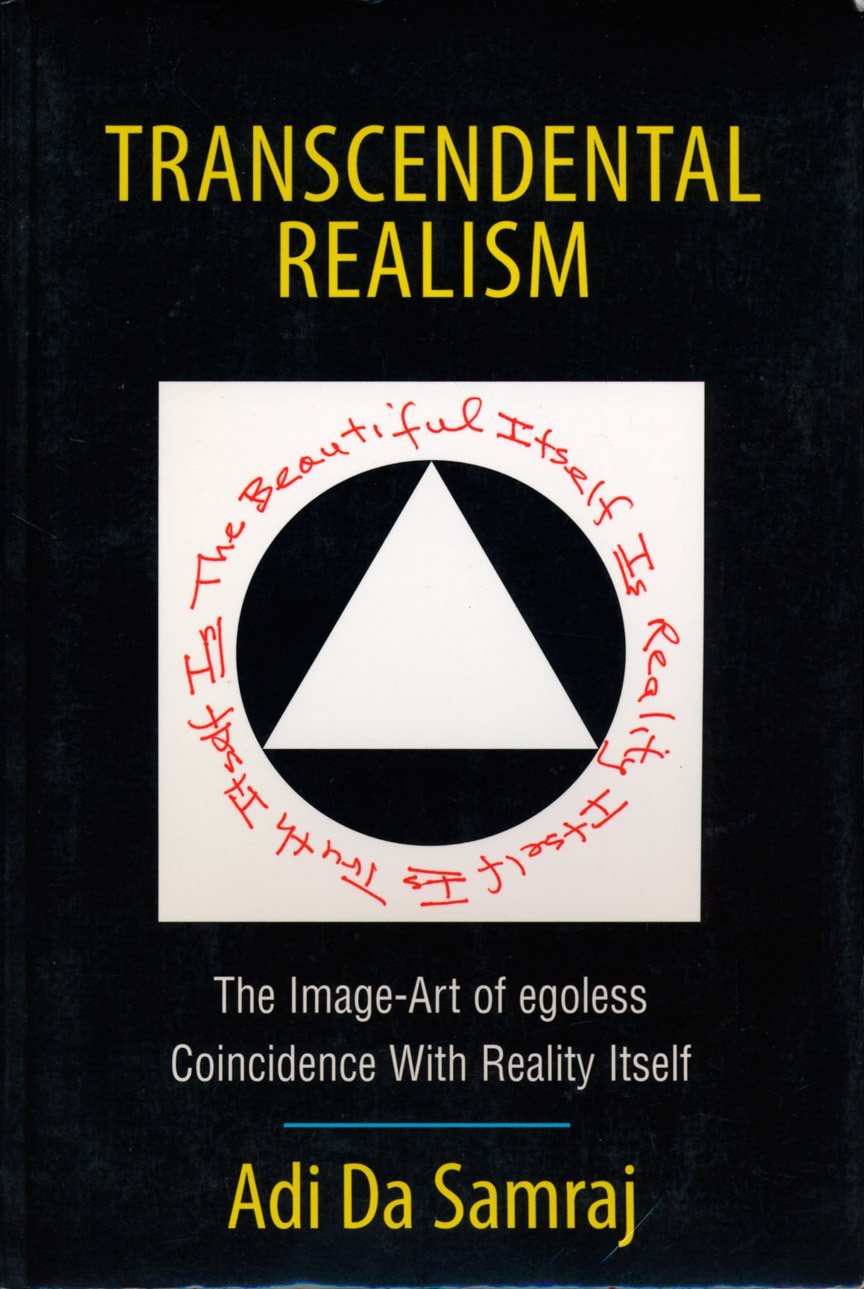 Transcendental Realism: The Imageart Of Egoless Coincidence With Reality Itself