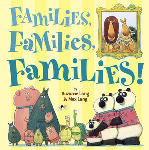 Families, Families, Families!,New