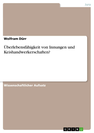 berlebensfhigkeit von Innungen und Keishandwerkerschaften? (German Edition),Used