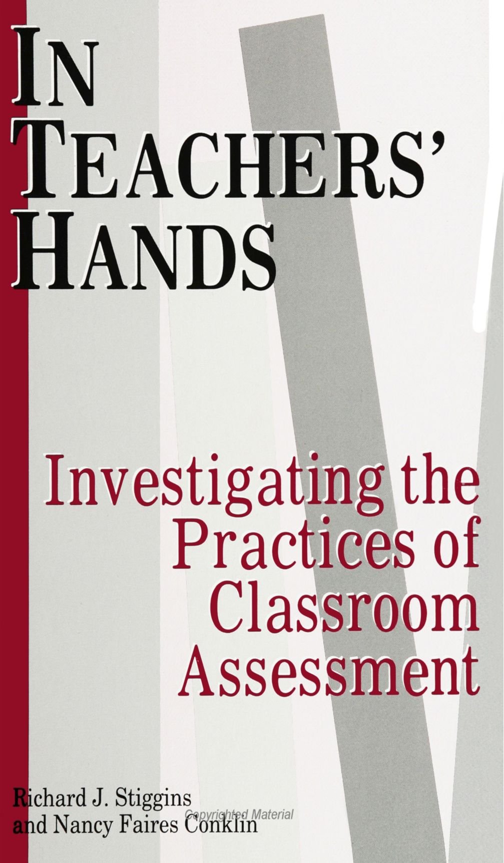 In Teachers' Hands: Investigating the Practices of Classroom Assessment (SUNY Series, Educational Leadership) (S U N Y SERIES ON,Used