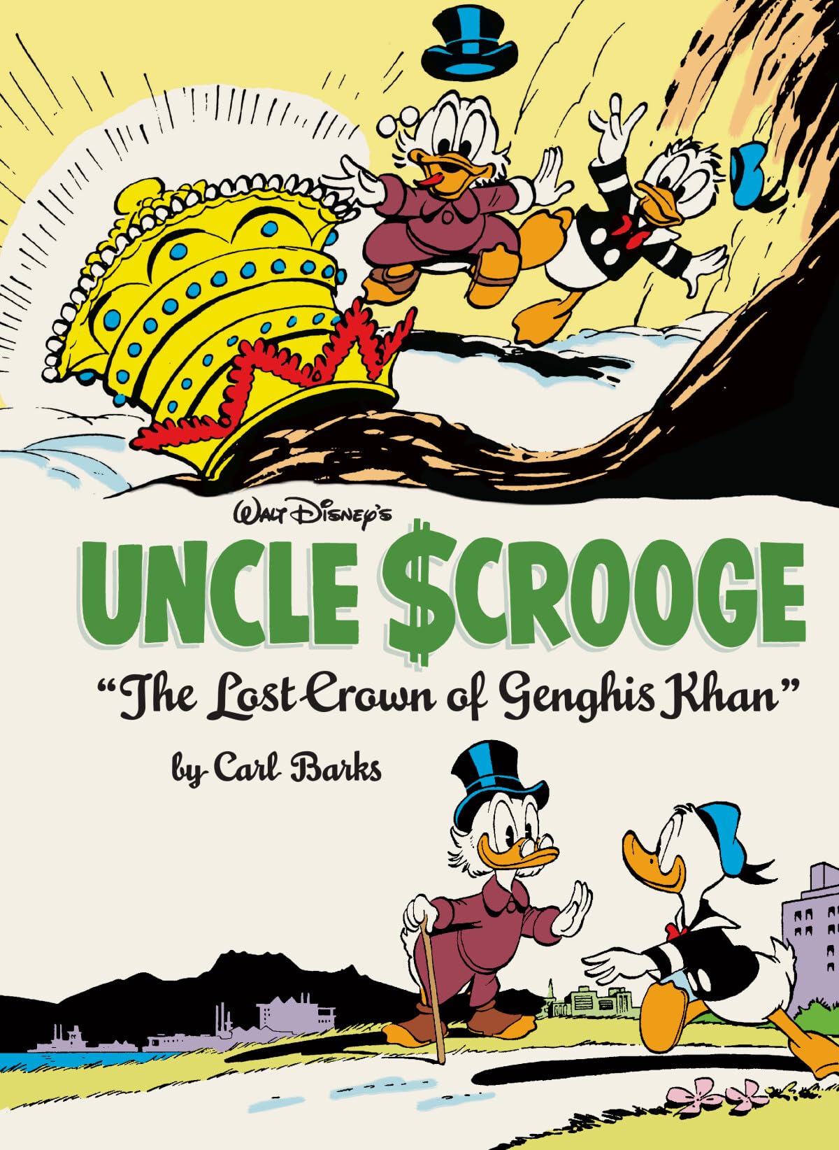 Walt Disney'S Uncle Scrooge: The Lost Crown Of Genghis Khan (Walt Disney Uncle Scrooge Hc)