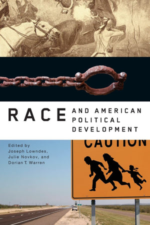 Race and American Political Development,Used