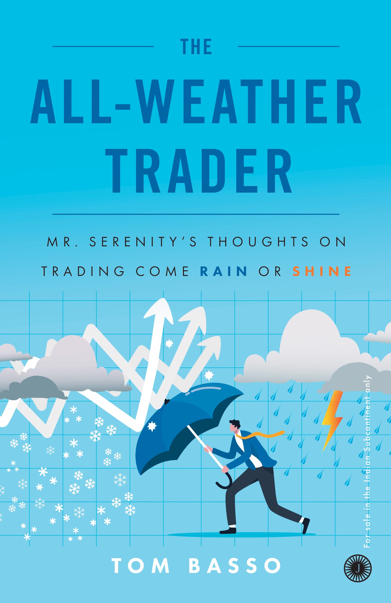 The All-Weather Trader: Mr. Serenitys Thoughts On Trading Come Rain Or Shine