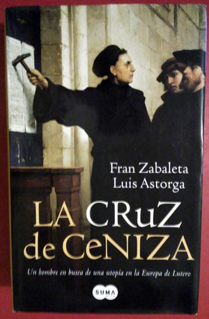 La Cruz De Ceniza (Spanish Edition),Used