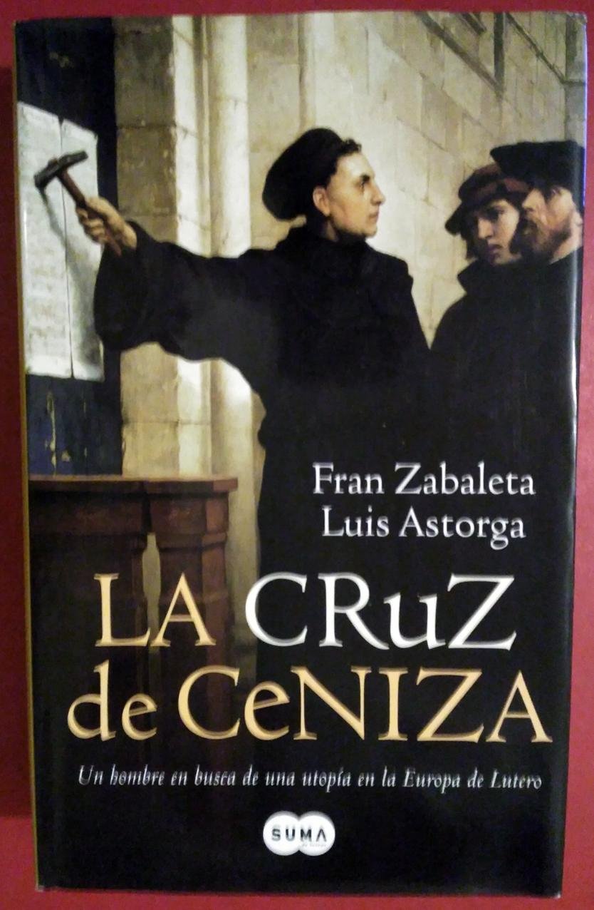 La Cruz De Ceniza (Spanish Edition),Used