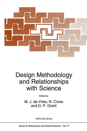 Design Methodology and Relationships with Science (NATO Science Series D:, 71),Used