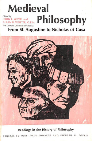 Medieval Philosophy: From St. Augustine to Nicholas of Cusa (Readings in the History of Philosophy),Used