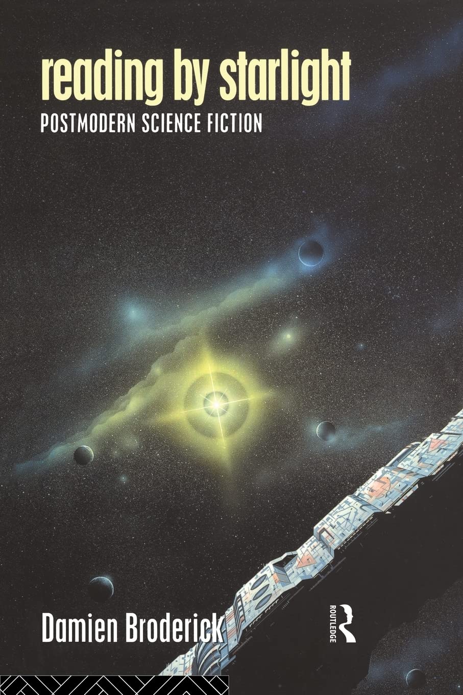 Reading by Starlight: Postmodern Science Fiction (Popular Fiction),Used