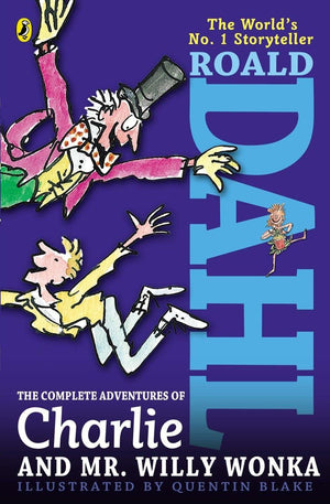The Complete Adventures of Charlie and Mr. Willy Wonka,New