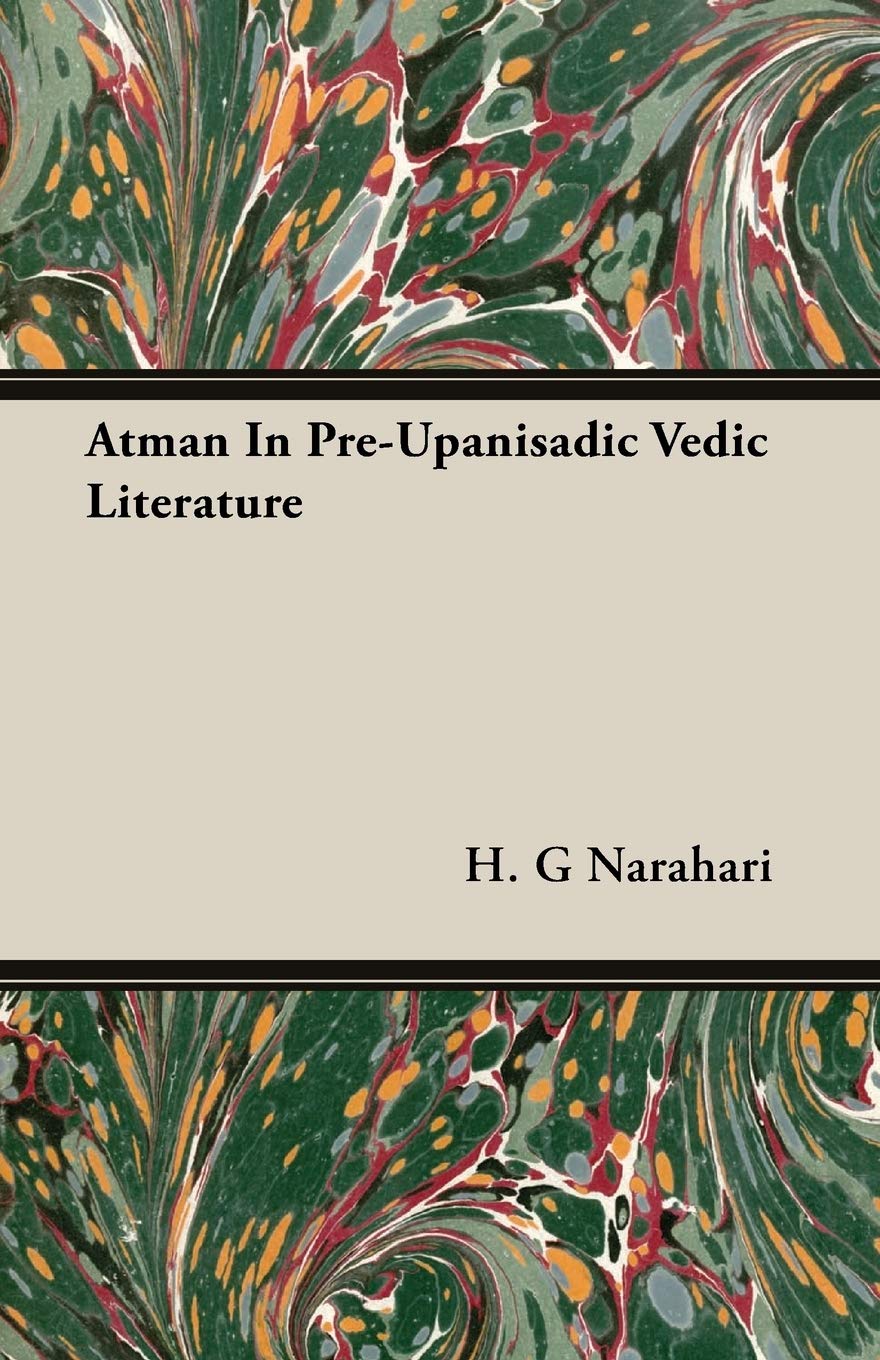 Atman In PreUpanisadic Vedic Literature,Used