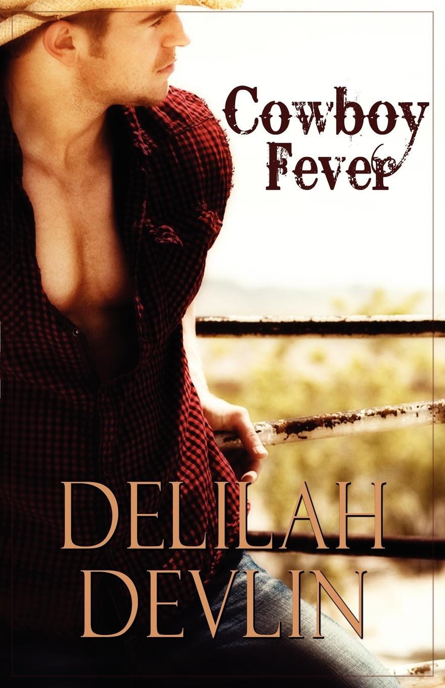 Cowboy Fever (Lone Star Lovers),Used