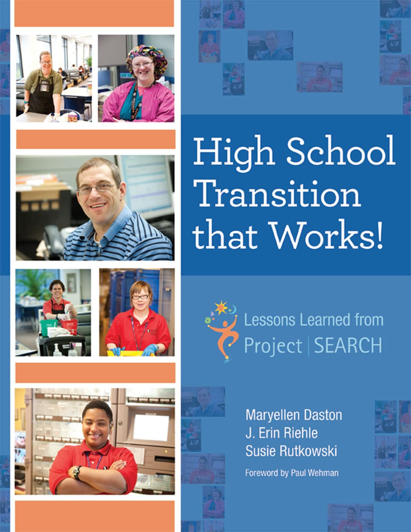 High School Transition That Works: Lessons Learned From Project Search?,Used