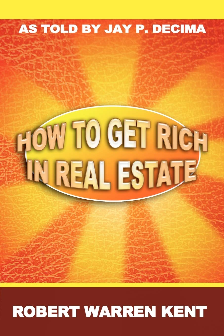 How To Get Rich In Real Estate,Used