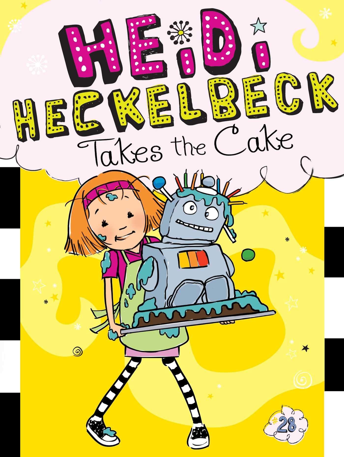 Heidi Heckelbeck Takes the Cake (28),Used