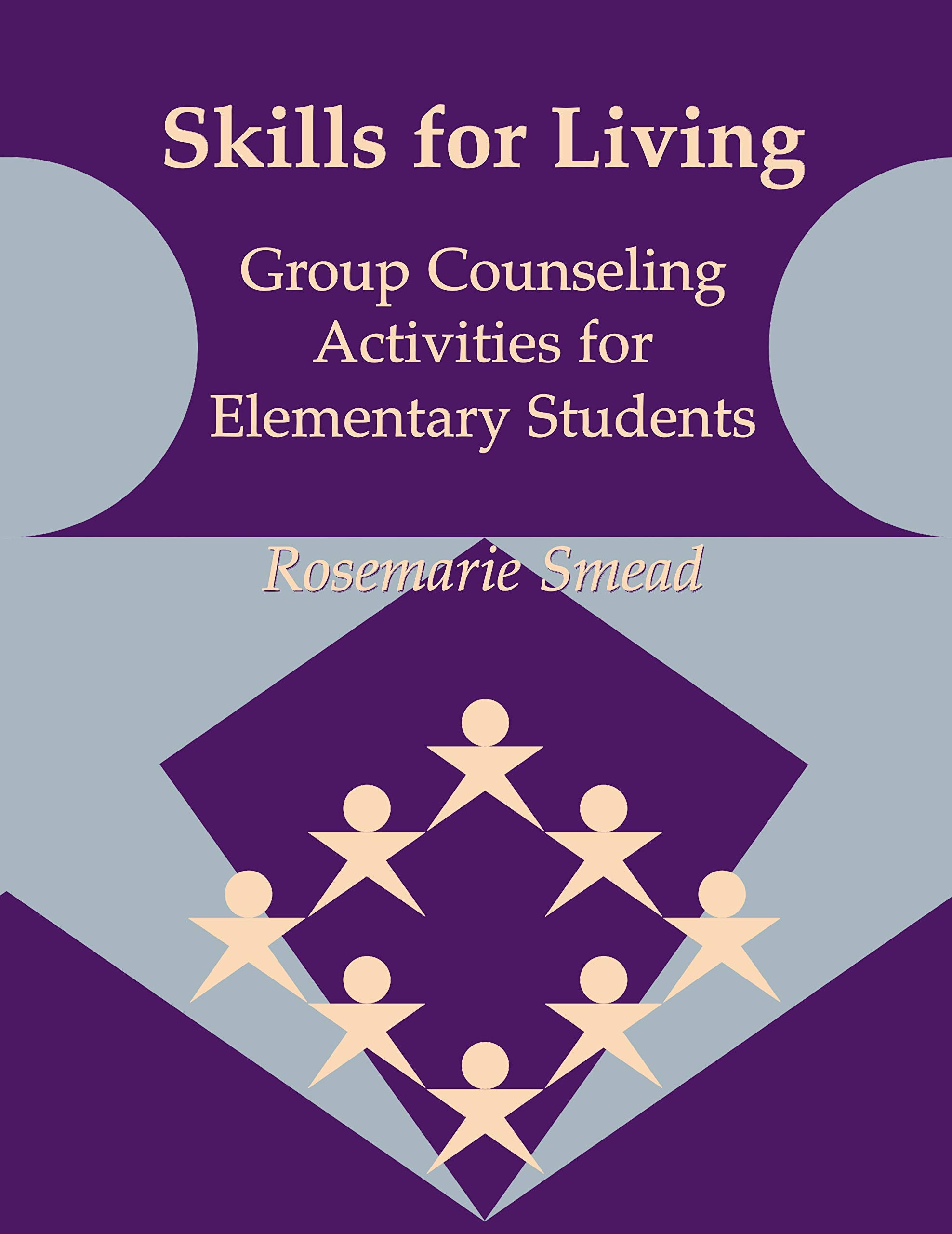Skills for Living: Group Counseling Activities for Elementary Students,Used