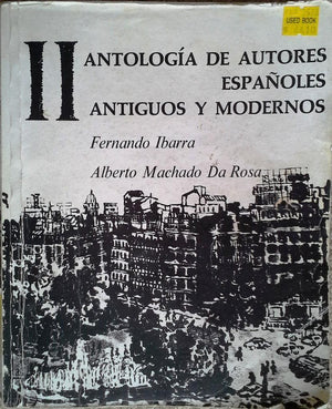Antologia de Autores Espaoles, Vol II: Antiguos y Modernos,Used