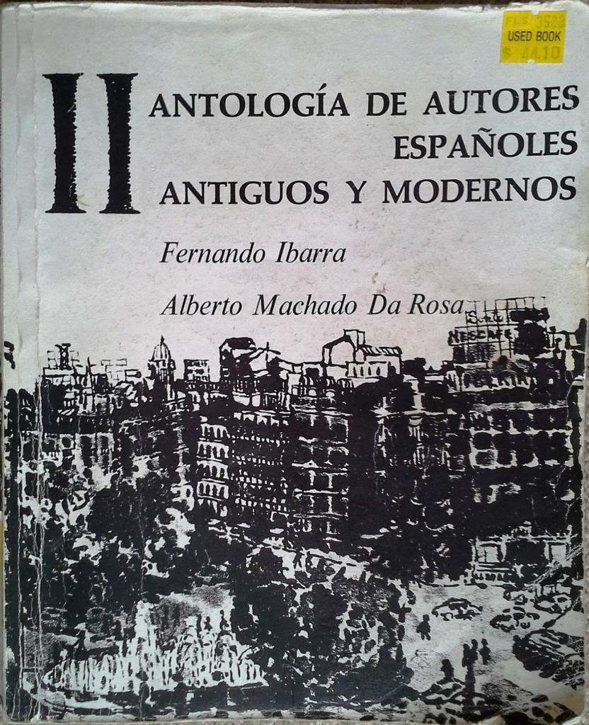 Antologia de Autores Espaoles, Vol II: Antiguos y Modernos,Used