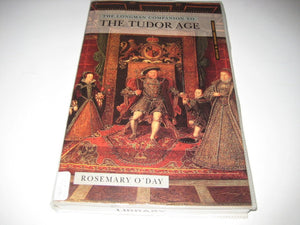 The Longman Companion to the Tudor Age (Longman Companions to History),Used
