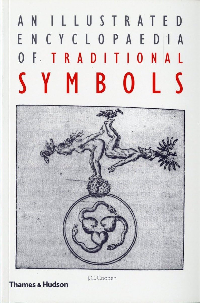 An Illustrated Encyclopaedia Of Traditional Symbols-used