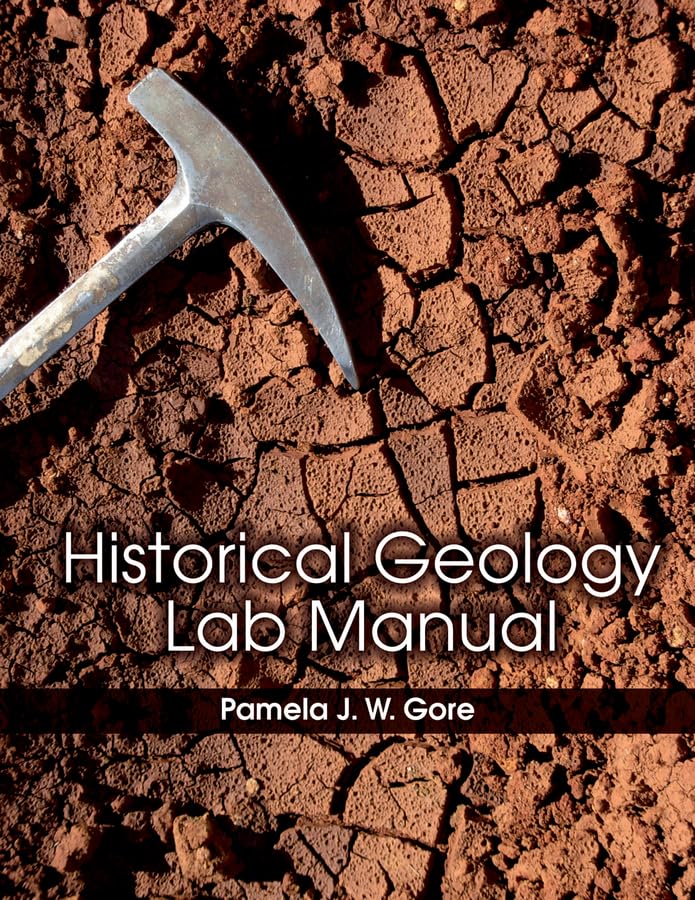 Historical Geology Lab Manual,Used