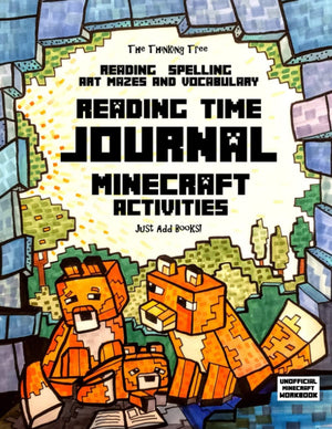 Reading Time Journal  Reading, Spelling, Vocabulary, Mazes & Art  Just Add Books: Minecraft Activities for Homeschoolers Ages ,Used