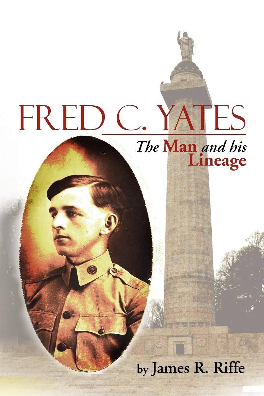 Fred C. Yates: The Man And His Lineage,Used