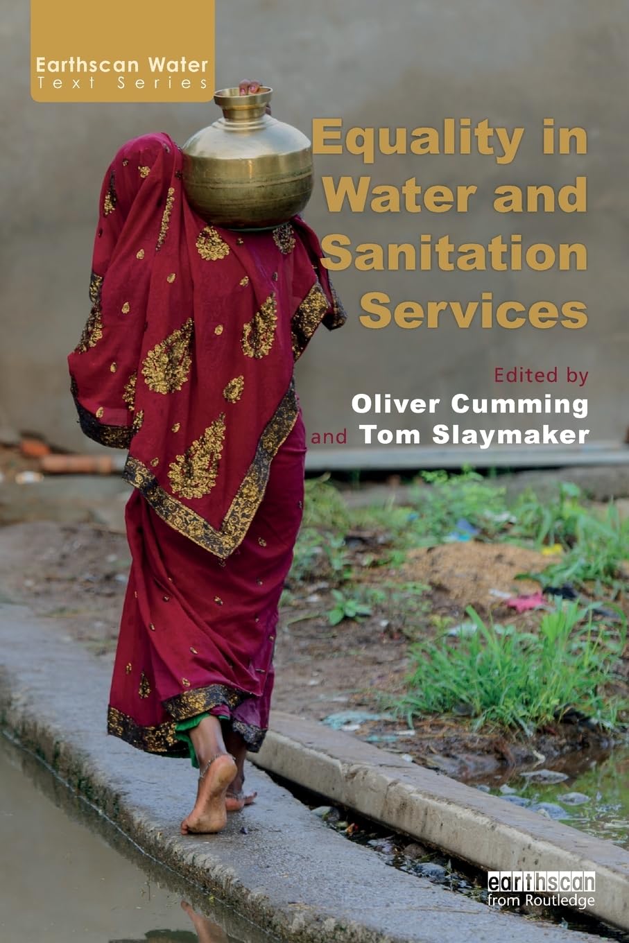 Equality in Water and Sanitation Services (Earthscan Water Text),Used