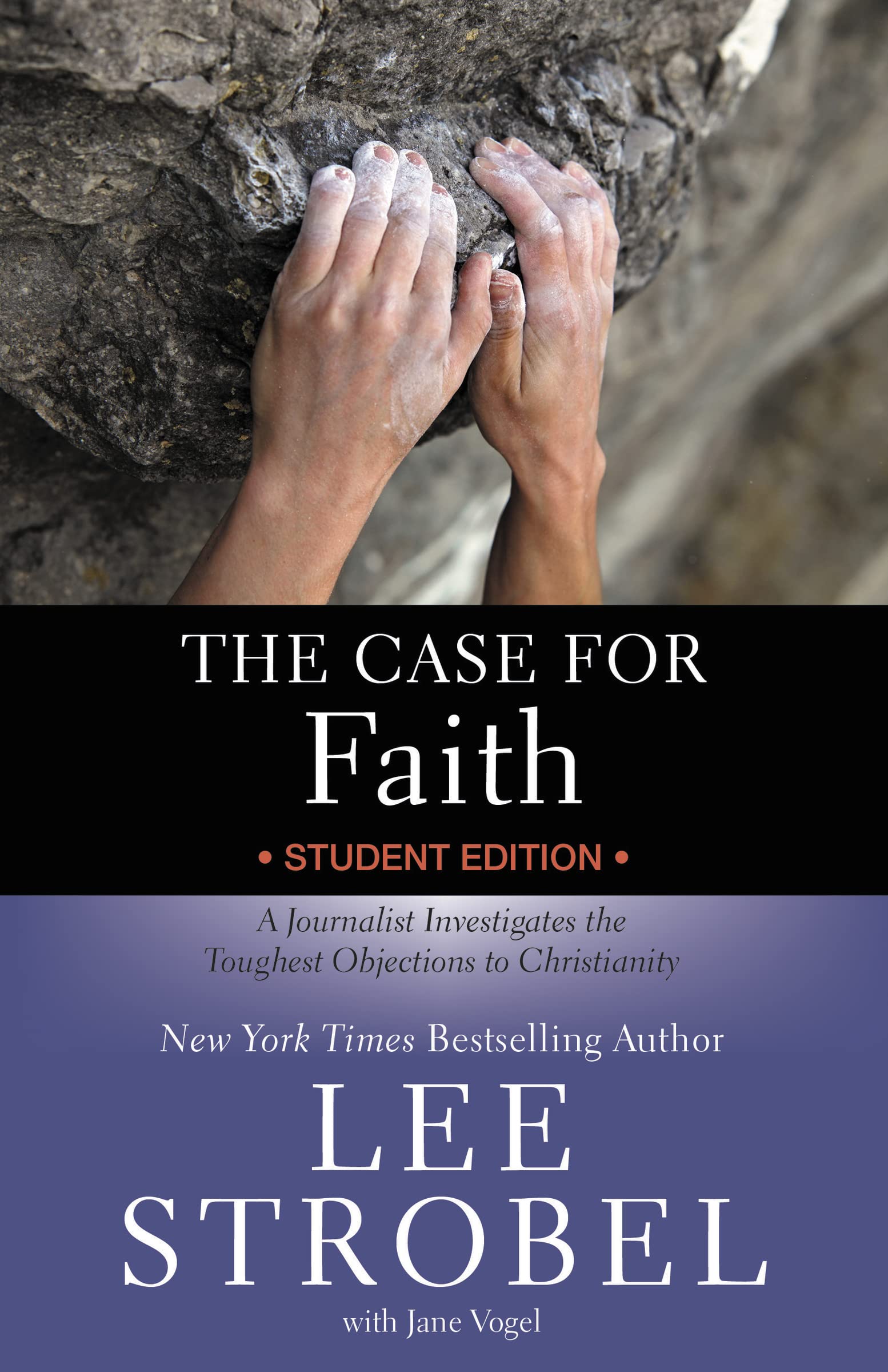 The Case for Faith Student Edition: A Journalist Investigates the Toughest Objections to Christianity (Case for  Series for Stud,Used