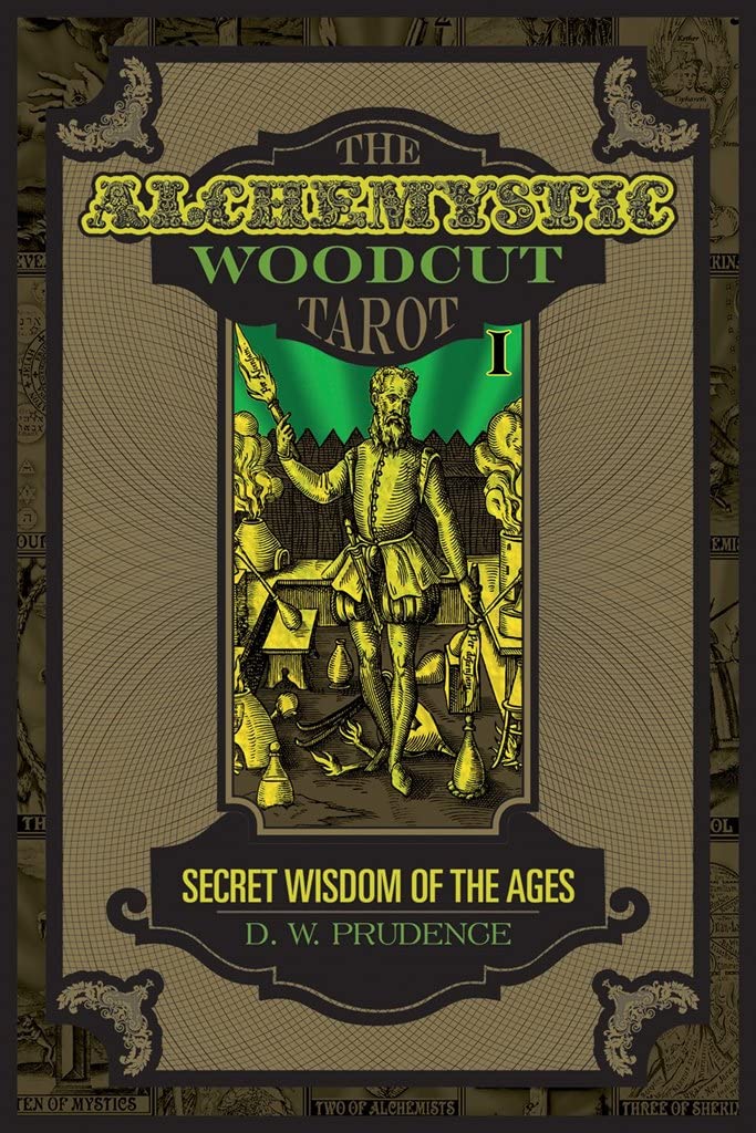 The AlcheMystic Woodcut Tarot: Secret Wisdom of the Ages,Used