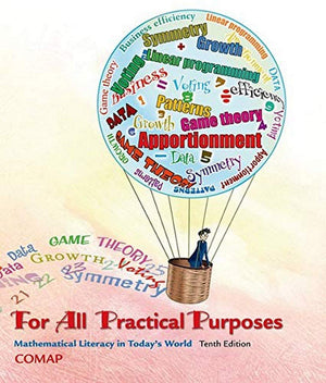For All Practical Purposes: Mathematical Literacy in Today s World