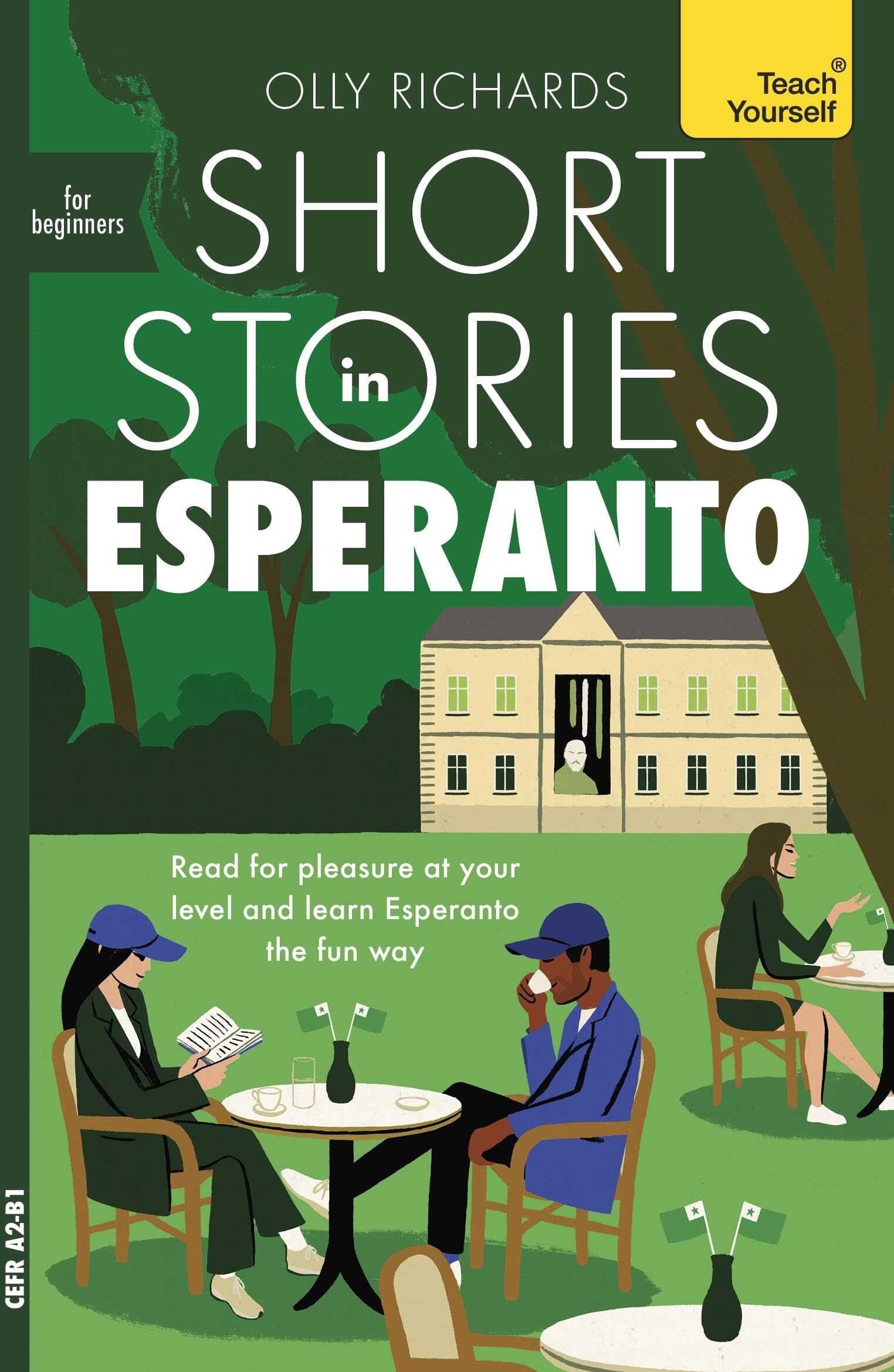 Short Stories In Esperanto For Beginners: Read For Pleasure At Your Level, Expand Your Vocabulary And Learn Esperanto The Fun Wa