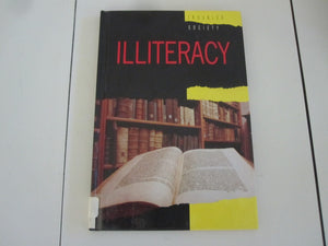 Illiteracy (Troubled Society Series),Used