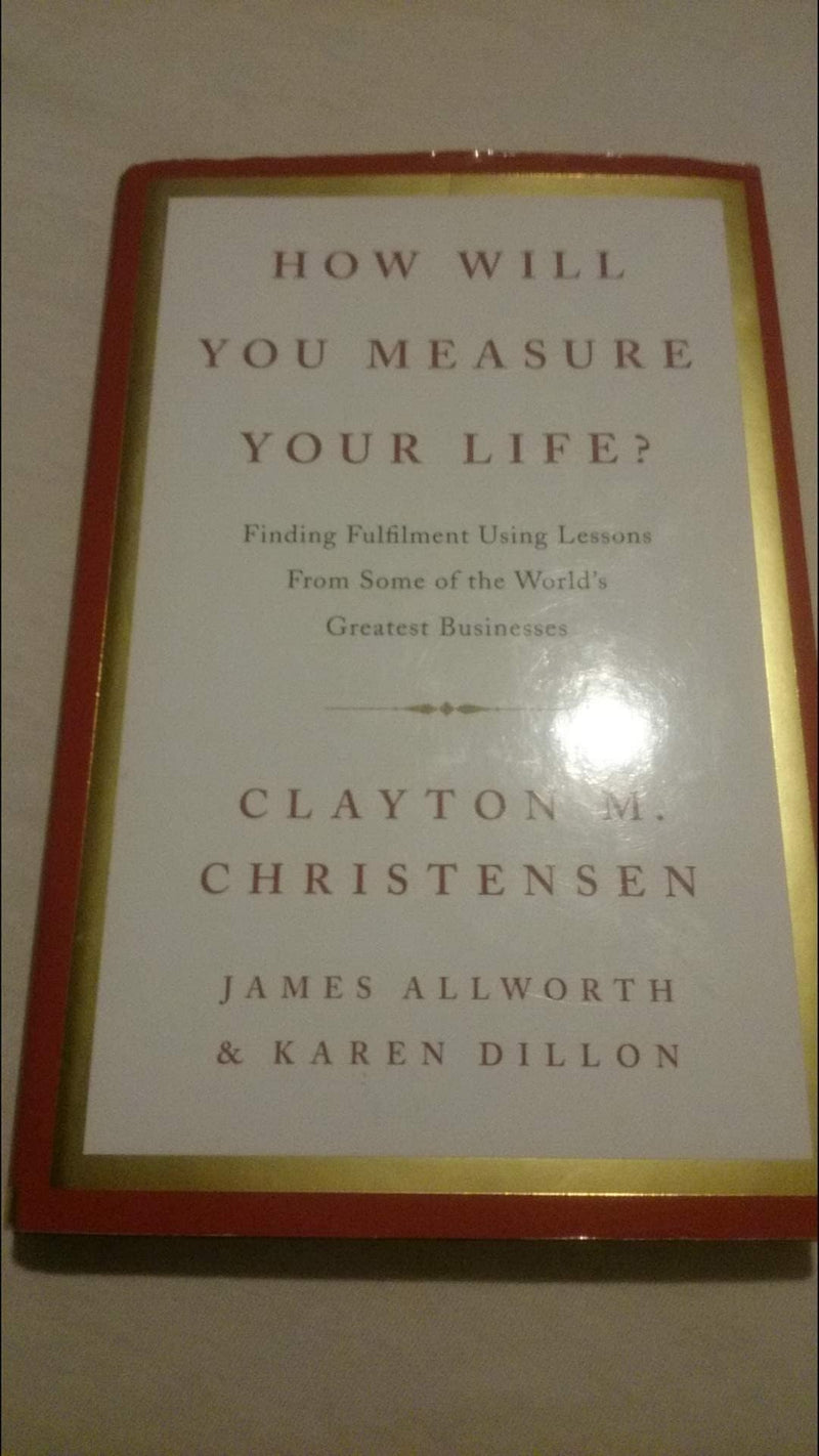 How Will You Measure Your Life?,New