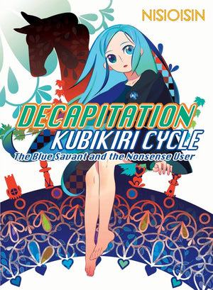 Decapitation: Kubikiri Cycle (Zaregoto Series),Used