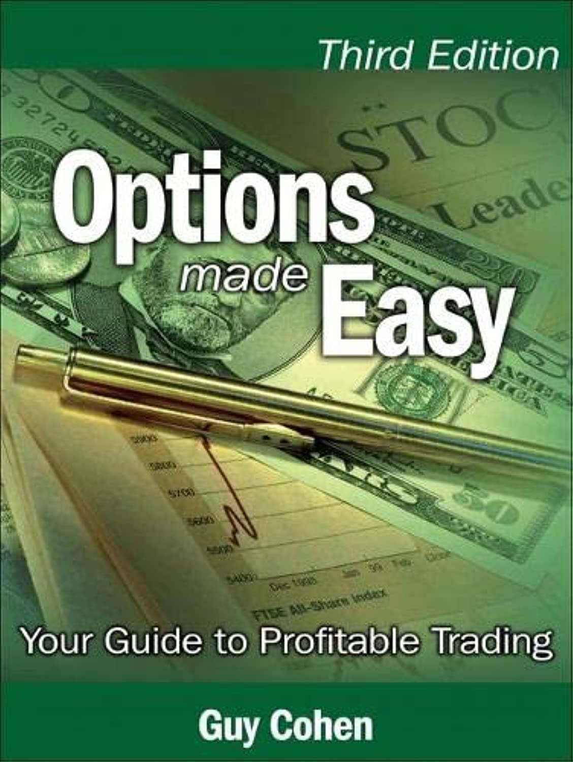 Options Made Easy: Your Guide to Profitable Trading,New