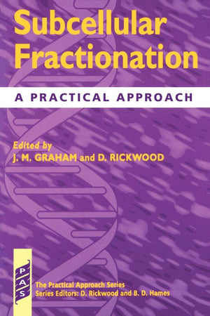 Subcellular Fractionation: A Practical Approach (Practical Approach Series),Used