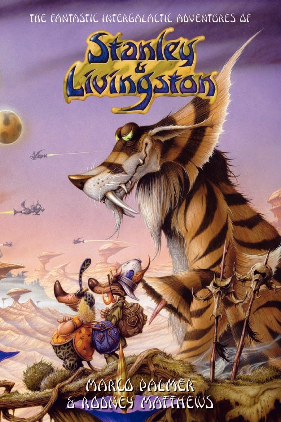 The Fantastic Intergalactic Adventures Of Stanley And Livingston Uk Edition,Used