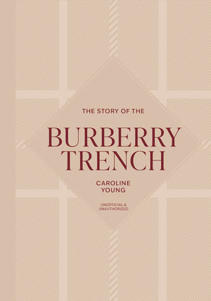 The Story Of The Burberry Trench