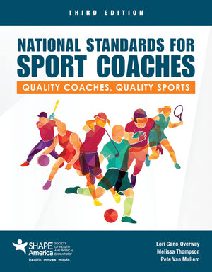 National Standards for Sport Coaches: Quality Coaches, Quality Sports: Quality Coaches, Quality Sports,Used