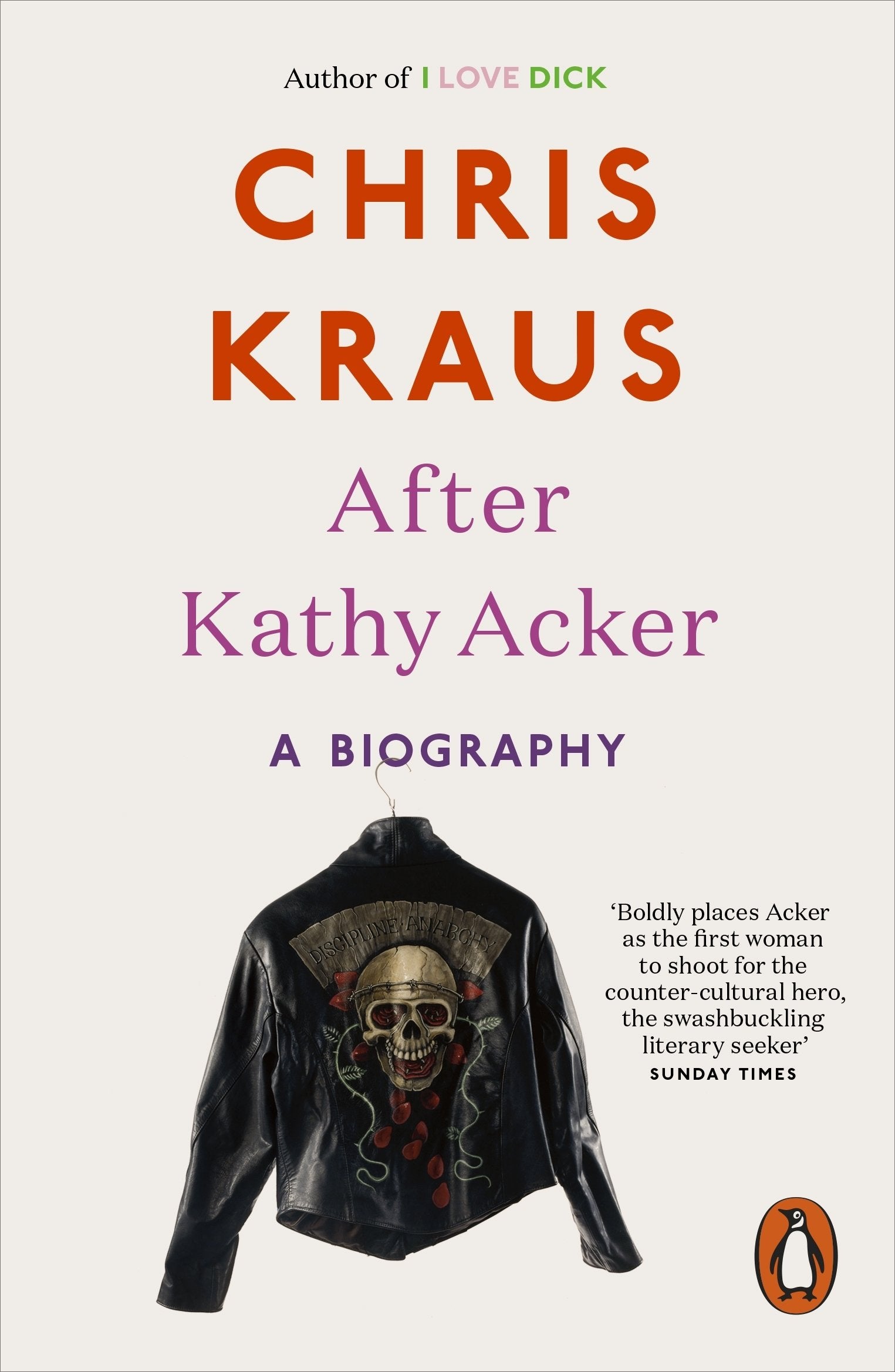 CHRIS KRAUS AFTER KATHY ACKER /ANGLAIS (PENGUIN),Used